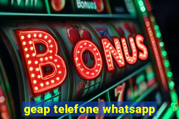 geap telefone whatsapp